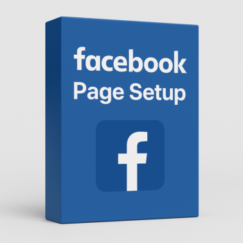 Facebook Page Setup – Build a Professional Page That Builds Trust & Engagement