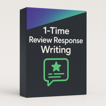 1-Time Review Response Writing – Professional Replies That Protect Your Brand Reputation